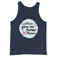 Unisex Tank Top - Coffee Gives Me Super Powers - Image 2
