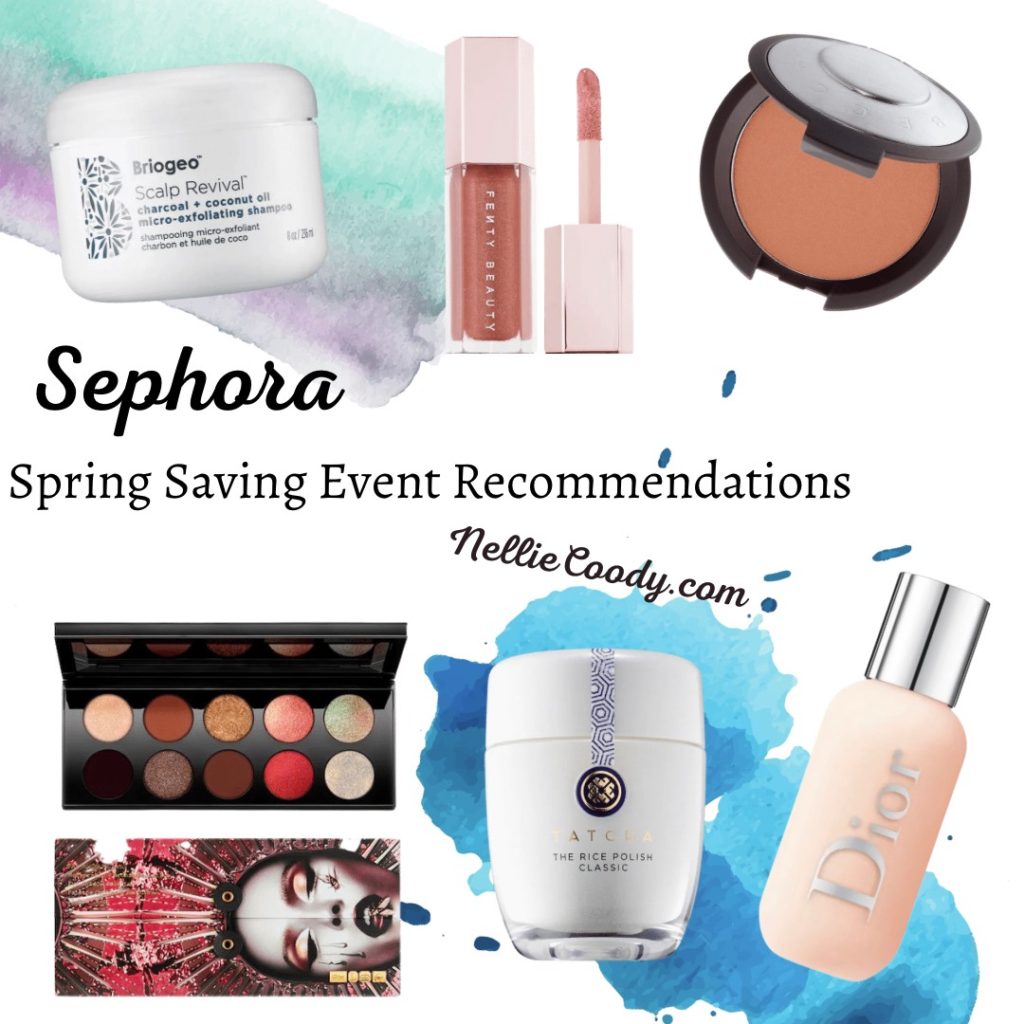 Sephora Spring Savings Event Recommendations 2021