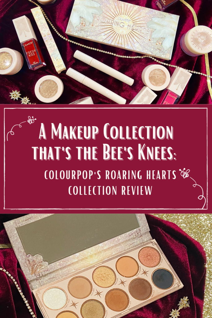 A Makeup Collection that’s the Bee’s Knees: Colourpop’s Roaring Hearts Collection Review