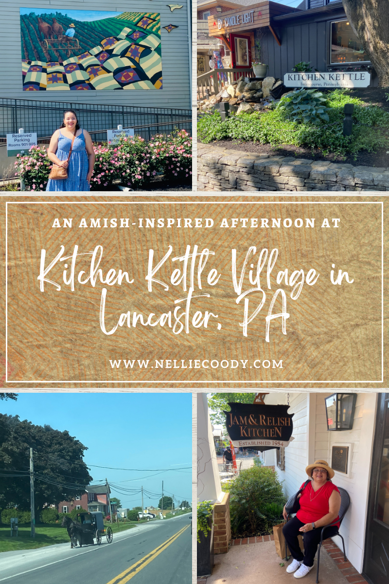 An Amish-Inspired Afternoon at Kitchen Kettle Village in Lancaster, PA