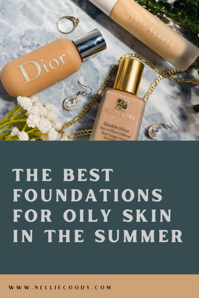 The Best Foundations for Oily Skin in the Summer