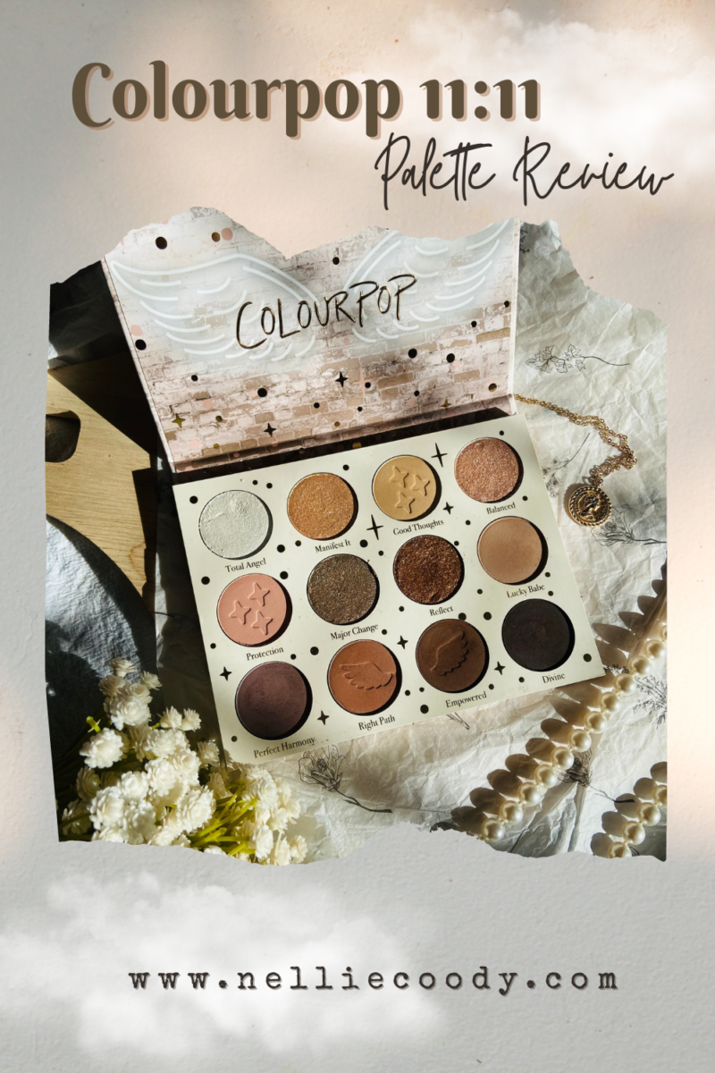 Colourpop 11:11 Palette Review - NellieCoody.com