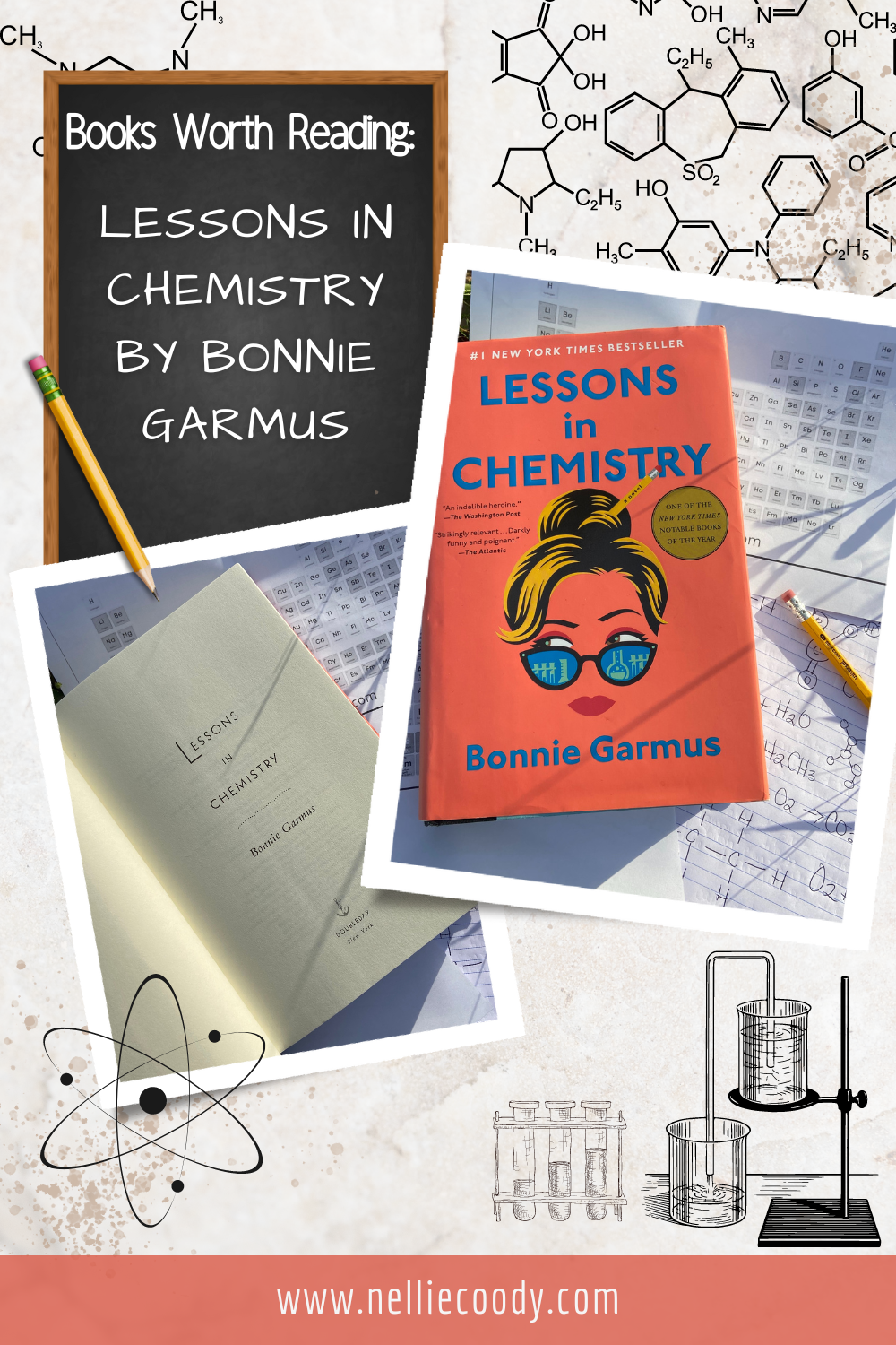Books Worth Reading: Lessons in Chemistry by Bonnie Garmus